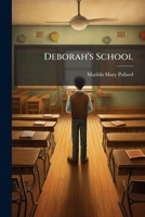 Deborah's School... 1247966356 Book Cover