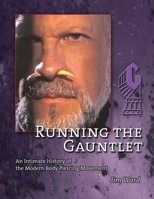 Running the Gauntlet 0988851601 Book Cover