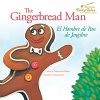 The Bilingual Fairy Tales Gingerbread Man: El Hombre de Pan de Jengibre 1643690086 Book Cover