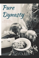Pure Dynasty 1087871239 Book Cover