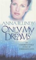 Only My Dreams 0099415275 Book Cover