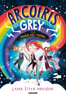 Arcoiris Grey Y La Magia del Tiempo 8427223595 Book Cover