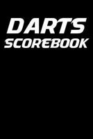 Darts Scorebook: 6x9 darts scorekeeper with checkout chart and 100 scorecards 1794696148 Book Cover