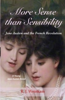 More Sense than Sensibility 1503322351 Book Cover