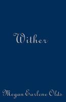 Wither: A Companion to the Inditers 1792776470 Book Cover