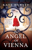 The Angel of Vienna: A totally gripping World War 2 novel about love, sacrifice and courage 1800193041 Book Cover