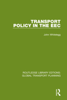 Transport Policy in the EEC 0367742799 Book Cover