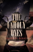 The Unholy Ones 1953223524 Book Cover