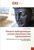 Discours épilinguistiques comme expressions des représentations 6203450472 Book Cover