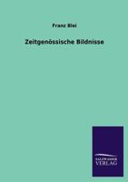 Zeitgenossische Bildnisse 3846022799 Book Cover