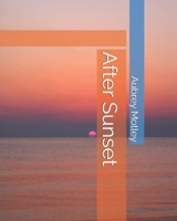 After Sunset B0GTJ3JQCQ Book Cover