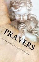 Prayers: Ministry of Common Sense Spirituality 1463681178 Book Cover