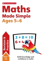 Maths Made Simple Ages 5-6 0702336629 Book Cover