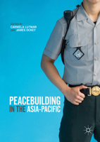 Peacebuilding in the Asia-Pacific 331978594X Book Cover