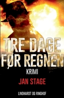 Tre dage før regnen 8711645628 Book Cover