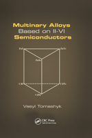 Multinary Alloys Based on II-VI Semiconductors 036737742X Book Cover