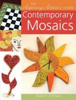 The Aspiring Artist's Studio: Contemporary Mosaics (The Aspiring Artist's Studio) 1402732570 Book Cover