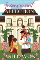 Inconvenient Affections (The Love Unlikely Duology) B0F58BZ5JG Book Cover