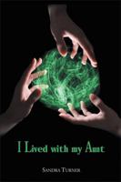 I Lived with My Aunt 1499000936 Book Cover