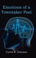 Emotions of a Towntaker Poet 1662434316 Book Cover