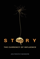 Story: The Currency of Influence B0F9FXH9L6 Book Cover