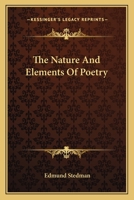The Nature and Elements of Poetry 1018974105 Book Cover