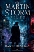 The Martin Storm Files B0H774KHGP Book Cover