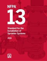 NFPA 13, Standard for the Installation of Sprinkler Systems, 2019 Edition 1455920908 Book Cover