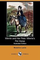 Minnie's Pet Horse 1517300282 Book Cover