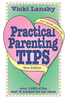 Practical Parenting Tips 0671792059 Book Cover