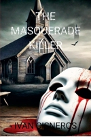 The Masquerade Killer B0DZXT92SH Book Cover