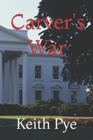 Carver's War (Carver & Banan) B0858S6XHH Book Cover