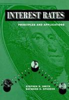 Interest Rates: Principles and Applications (Dryden Press Series in Finance) 0030313090 Book Cover