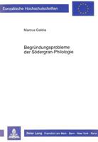 Begruendungsprobleme Der Soedergran-Philologie 3631417470 Book Cover