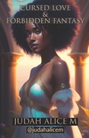 Cursed Love and Forbidden Fantasy B0CTQCTLKG Book Cover