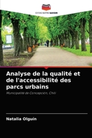 Analyse de la qualité et de l'accessibilité des parcs urbains: Municipalité de Concepción, Chili 6204060511 Book Cover