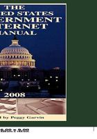 The United States Government Internet Manual 2008 (United States Government Internet Manual) 1598881884 Book Cover