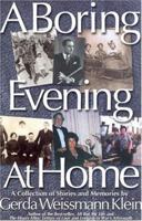 A Boring Evening at Home 0971007888 Book Cover