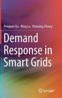 Demand Response in Smart Grids 3030197689 Book Cover