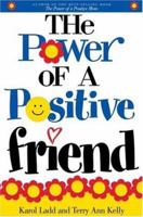 Power of a Positive Friend GIFT (Power of a Positive) 1582293449 Book Cover