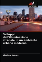 Sviluppo dell'illuminazione stradale in un ambiente urbano moderno 6203673390 Book Cover
