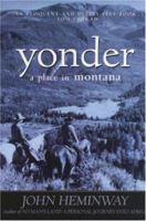 Yonder: A Place in Montana 0792277260 Book Cover