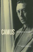 Camus: Portrait of a Moralist 0226075672 Book Cover