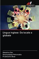 Lingua inglese: Da locale a globale 6200995184 Book Cover