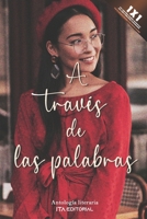A través de las palabras: Revelando historias B0BTT5YSGS Book Cover