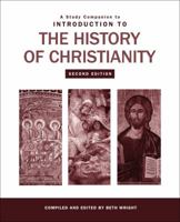 A Study Companion to Introduction to the History of Christianity 1451464673 Book Cover