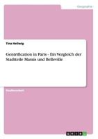 Gentrification in Paris - Ein Vergleich der Stadtteile Marais und Belleville 3656287341 Book Cover