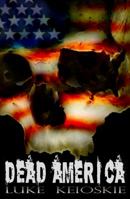 Dead America 0980606527 Book Cover