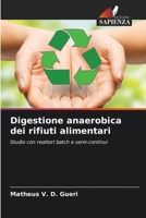 Digestione anaerobica dei rifiuti alimentari (Italian Edition) 6207705521 Book Cover