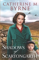 Shadows of Scartongarth (Raumsey series) 199958306X Book Cover